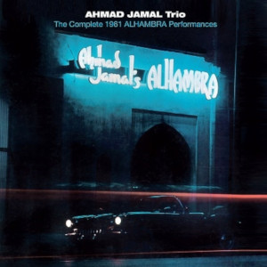 AHMAD JAMAL / アーマッド・ジャマル / Complete 1961 Alhambra Performances(2CD)