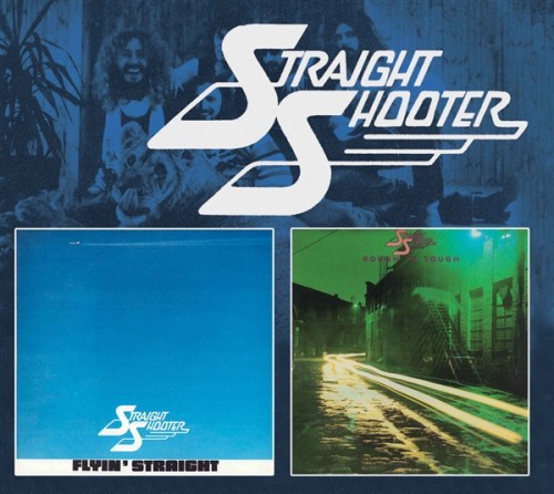 STRAIGHT SHOOTER / ストレート・シューター / FLYIN' STRAIGHT / ROUGH' N TOUGH