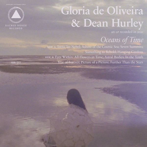 GLORIA DE OLIVEIRA & DEAN HURLEY / OCEANS OF TIME (COLOR VINYL)