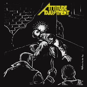 ATTITUDE ADJUSTMENT / アティテュード・アジャストメント / NO MORE MR. NICE GUY - MILLENNIUM EDITION (LP)