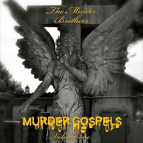 MURDER BROTHERS / MURDER GOSPELS VOLUME ONE (LP)