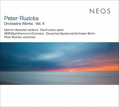 PETER RUZICKA / ペーター・ルジツカ / RUZICKA:ORCHESTRA WORKS VOL.4