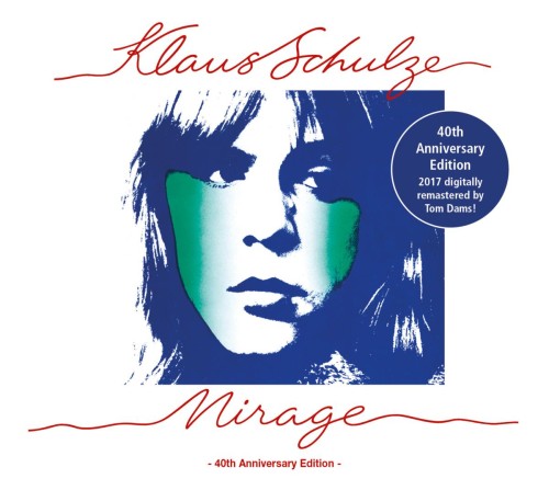 KLAUS SCHULZE / クラウス・シュルツェ / MIRAGE (40TH ANNIVERSARY EDITION): JEWEL CASE