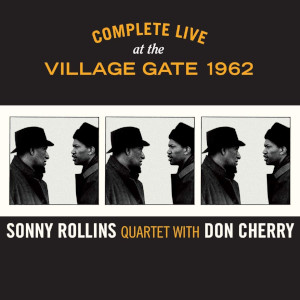 SONNY ROLLINS / ソニー・ロリンズ / Complete Live at The Village Gate 1962(6CD)