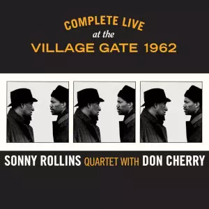 Complete Live at The Village Gate 1962(6CD)/SONNY ROLLINS