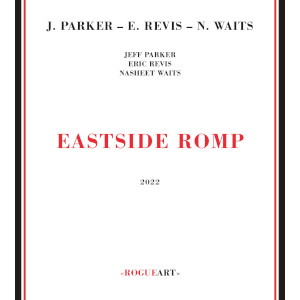 JEFF PARKER / ジェフ・パーカー / Eastside Romp