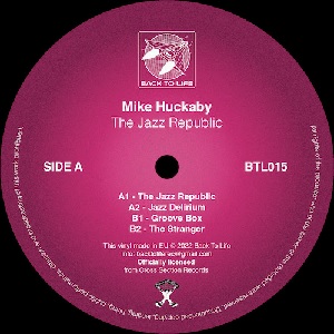 MIKE HUCKABY / マイク・ハッカビー / JAZZ REPUBLIC