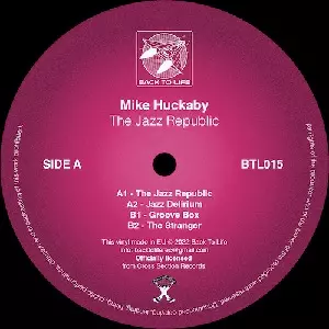 MIKE HUCKABY / マイク・ハッカビー / JAZZ REPUBLIC