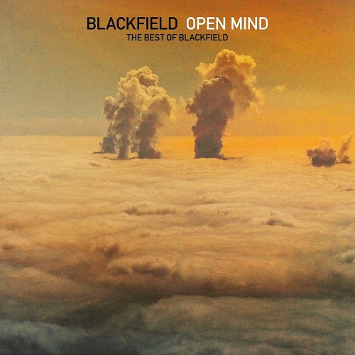 BLACKFIELD / ブラックフィールド / OPEN MIND - THE BEST OF BLACKFIELD: REISSUE