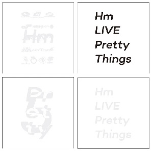 立花ハジメ Hm / Hm Live Pretty Things(7インチ3枚組セット)