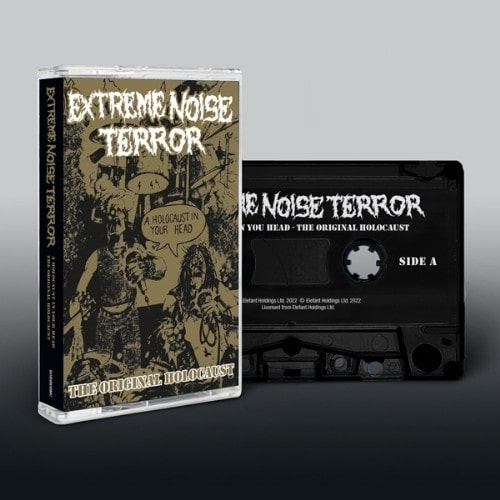 EXTREME NOISE TERROR / HOLOCAUST IN YOUR HEAD - THE ORIGINAL HOLOCAUST (CASSETTE)