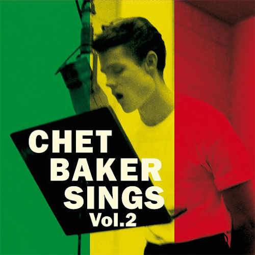 Chet Baker Sings Vol. 2/CHET BAKER/チェット・ベイカー/オリジナル盤