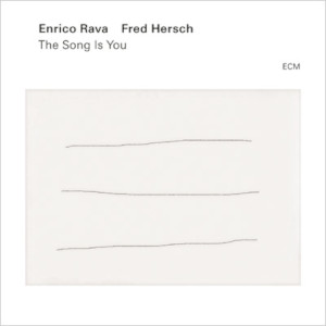 ENRICO RAVA & FRED HERSCH / エンリコ・ラヴァ & フレッド・ハーシュ / SONG IS YOU (LP)