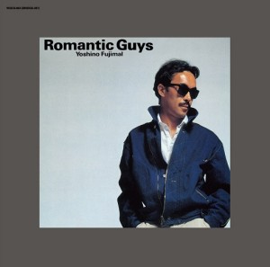 FUJIMARU YOSHINO / 芳野藤丸 / Romantic Guys(LP)
