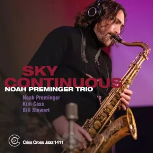 NOAH PREMINGER / Sky Continuous