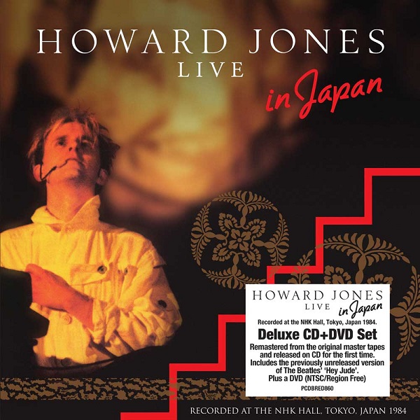HOWARD JONES / ハワード・ジョーンズ / LIVE AT THE NHK HALL, TOKYO, JAPAN 1984 - CD & DVD EDITION