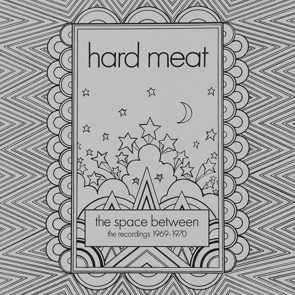 HARD MEAT / ハード・ミート / THE SPACE BETWEEN - THE RECORDINGS 1969-1970 3CD CLAMSHELL BOX SET