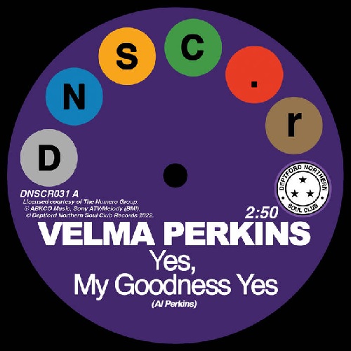VELMA PERKINS / JOHNSON, HAWKINS, TATUM & DURR / YES MY GOODNESS YES / YOU CAN'T BLAME ME (7")