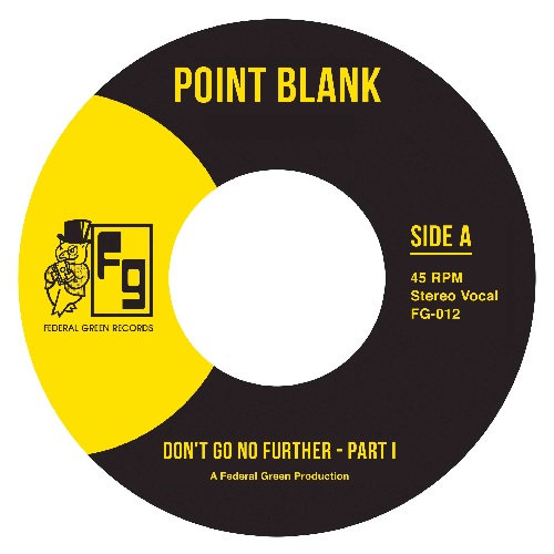 POINT BLANK(SOUL) / DON'T GO NO FURTHER (7")