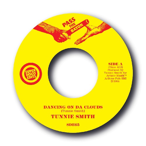 TUNNIE (TOO-NEE) SMITH / DANCING ON DA CLOUDS / I FOUND A MIRACLE (7")