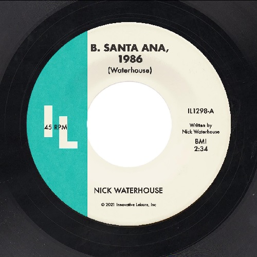 NICK WATERHOUSE / ニック・ウォーターハウス / B SANTA ANA(7")