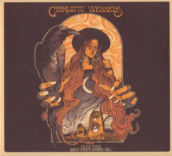 CHARLOTTE WESSELS / シャルロット・ウェッセルズ / TALES FROM SIX FEET UNDER VOL.I & II