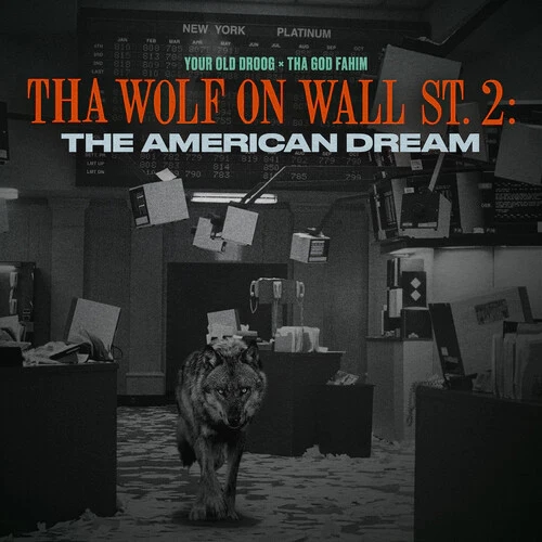 WOLF ON WALL ST. 2: THE AMERICAN DREAM 