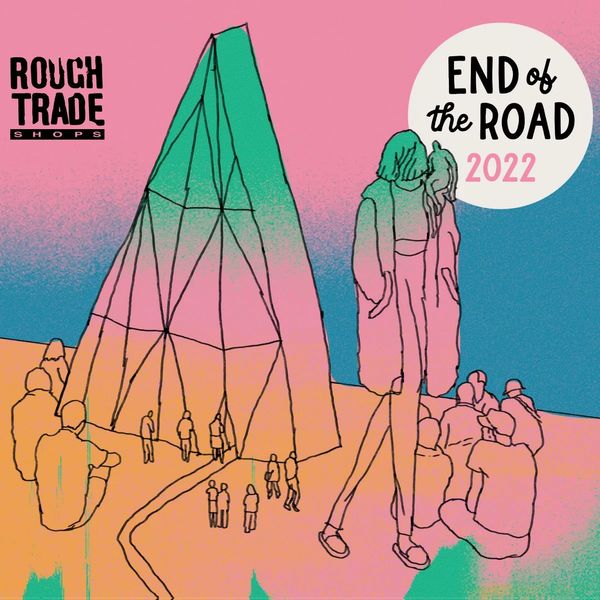 V.A. / ROUGH TRADE STORES PRESENTS END OF THE ROAD FESTIVAL 2022