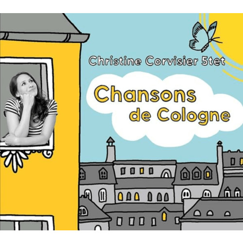CHRISTINE CORVISIER 5TET / Chansons de Cologne