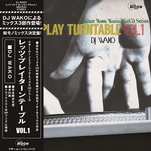 DJ WAKO a.k.a W-sider / Let's Play Turntable vol.1