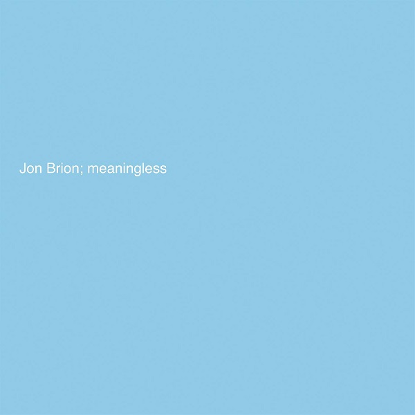 JON BRION / ジョン・ブライオン / MEANINGLESS (BLUE VINYL)