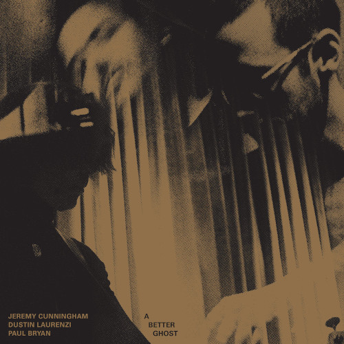 JEREMY CUNNINGHAM / ジェレミー・カニングハム / Better Ghost(LP/BULLION VINYL)