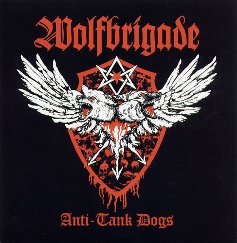 WOLFBRIGADE / ANTI-TANK DOGS (7")