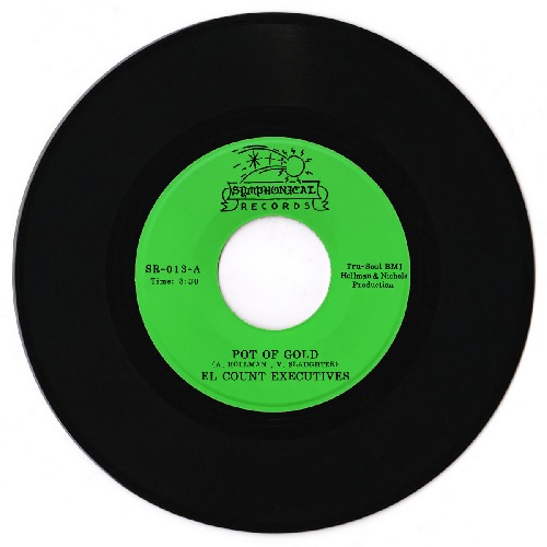 EL COUNT EXECUTIVES / POT OF GOLD / NOTHING COMES TO A SLEEPER(7")