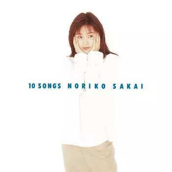 【新品未開封】CD 酒井法子 10ソングス NORIKO SAKAI 10 SONGS(LABEL ON DEMAND)/NORIKO SAKAI/酒井法子｜日本のロック