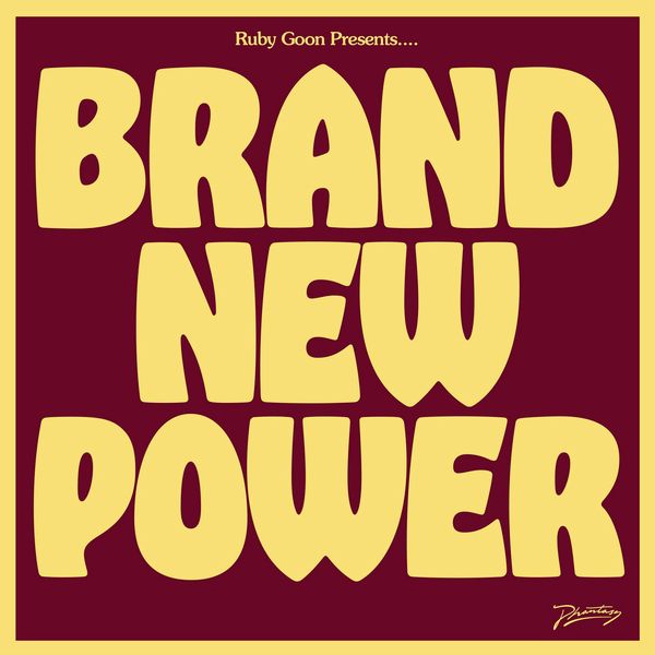RUBY GOON / BRAND NEW POWER (LP)