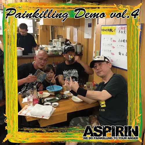 ASPIRIN / Painkilling Demo 4