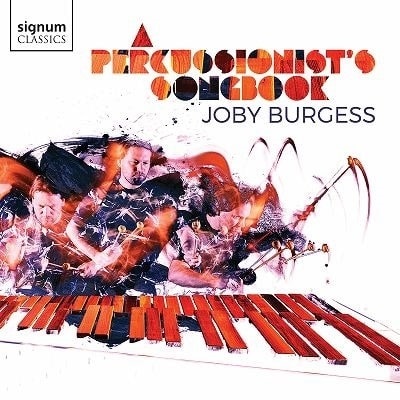 JOBY BURGESS / A PERCUSSIONIST'S SONGBOOK
