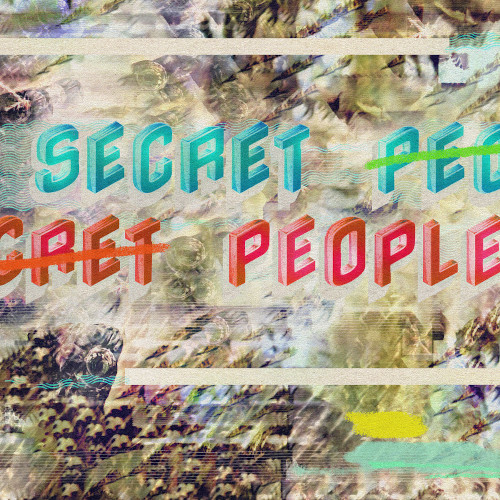 SECRET PEOPLE / Secret People