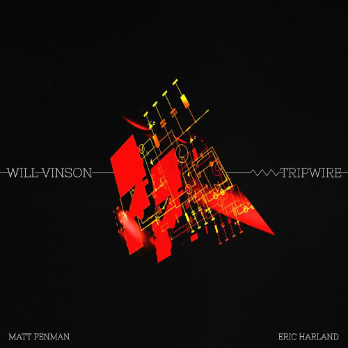 WILL VINSON / ウィル・ヴィンソン / Tripwire(LP)