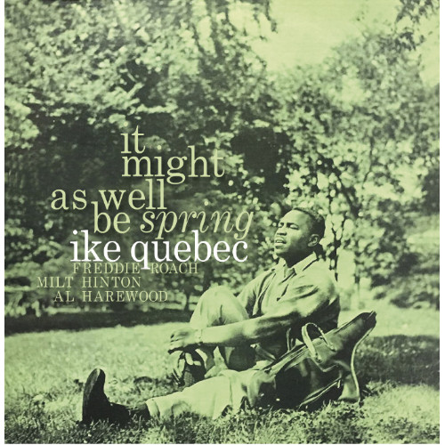 IKE QUEBEC / アイク・ケベック / It Might As Well Be Spring (LP/CLEAR VINYL)