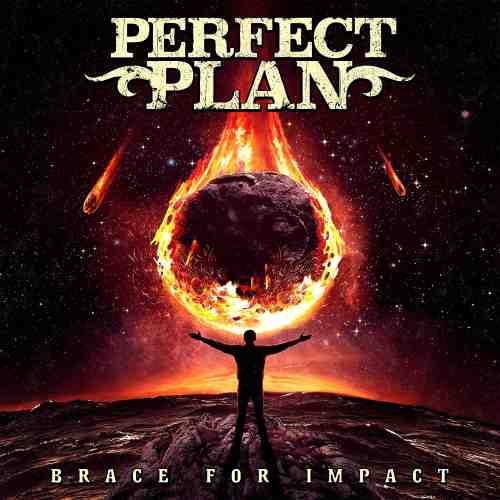 PERFECT PLAN / パーフェクト・プラン / BRACE FOR IMPACT