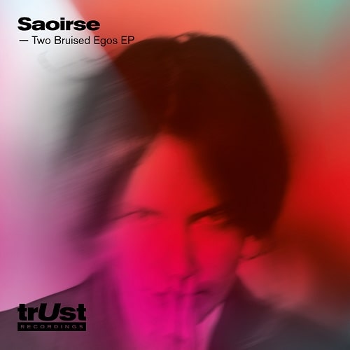 SAOIRSE / TWO BRUISED EGOS EP