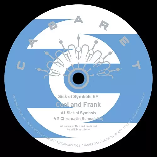 COOL AND FRANK / SICK OF SYMBOLS EP