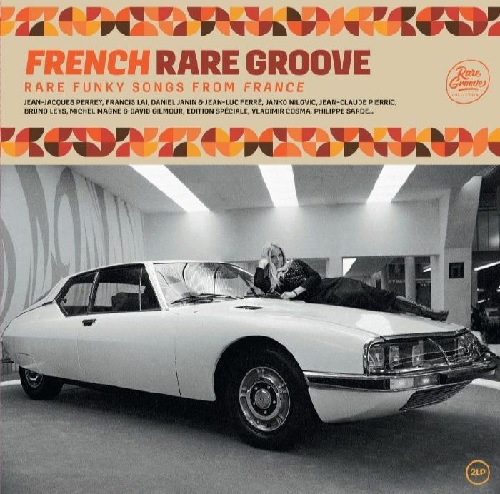 V.A. (FRENCH RARE GROOVE ) / FRENCH RARE GROOVE - RARE FUNKY SONGS FROM FRANCE (LP)