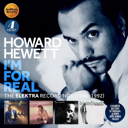 HOWARD HEWETT / ハワード・ヒューイット / I'M FOR REAL - THE ELEKTRA RECORDINGS 1986-1992(CD)