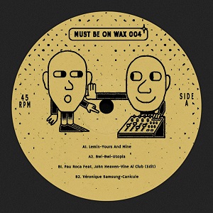MBOW004/V.A. (MUST BE ON WAX)/VINYL ONLYレーベルによるイタロテイストなディープハウス・トラックス