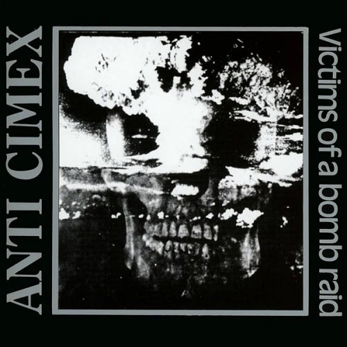 ANTI CIMEX / アンチサイメックス / VICTIMS OF THE BOMB RAID - THE DISCOGRAPHY (3CD)