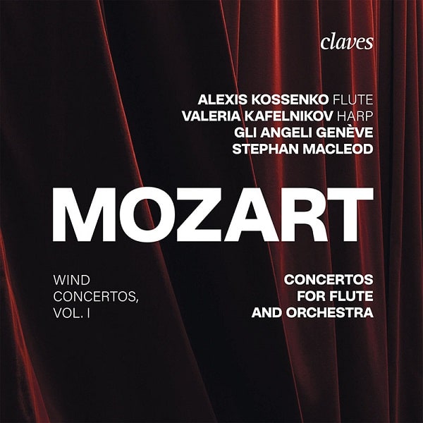 ALEXIS KOSSENKO / アレクシス・コセンコ / MOZART:CONCERTOS FOR FLUTE AND ORCHESTRA
