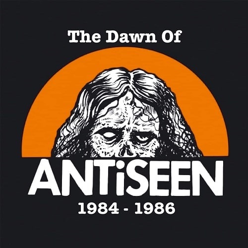 ANTISEEN / アンチシーン / THE DAWN OF ANTISEEN 1984-1986 (LP)